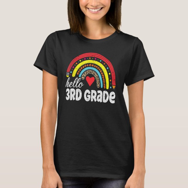 Hello Third Grade Back To School 3rd Grade Teacher T-Shirt (Front)
