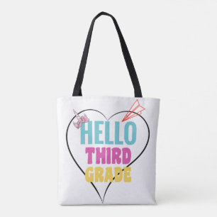 Hello Third Grade Colourful design for third-grad Tote Bag