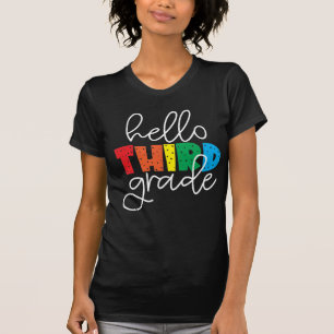 Hello Third Grade – Cute Colorful Back to School T-Shirt