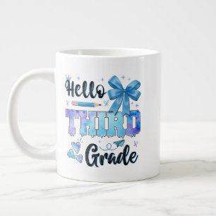 Hello Third Grade First Day of School Coquette Large Coffee Mug