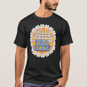 Hello Third Grade Flower Happy Face 3rd Grade Back T-Shirt