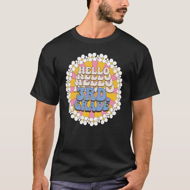 Hello Third Grade Flower Happy Face 3rd Grade Back T-Shirt (Front)