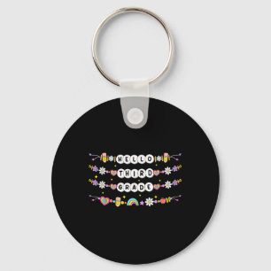 Hello Third Grade Friendship Bracelets Back To Sch Key Ring