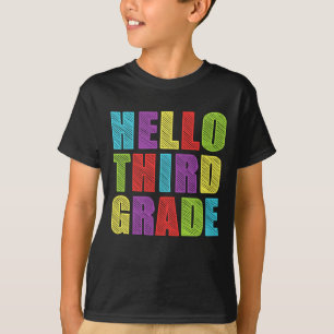 Hello Third Grade Funny Back To School T-Shirt