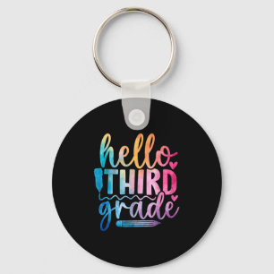 Hello Third Grade Kids First Days Of School  Key Ring