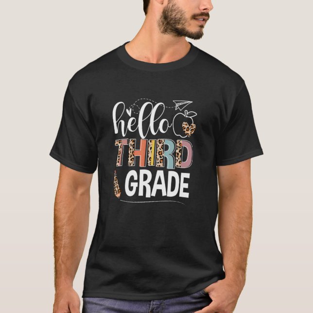 Hello Third Grade Leopard Back To School Teacher S T-Shirt (Front)