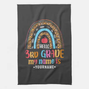 Hello Third Grade My Name is...Back to School Gift Tea Towel