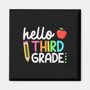 Hello Third Grade Team 3rd Grade Back to School Te Magnet