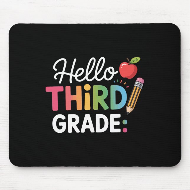 Hello Third Grade Team 3rd Grade Back To School Te Mouse Pad (Front)