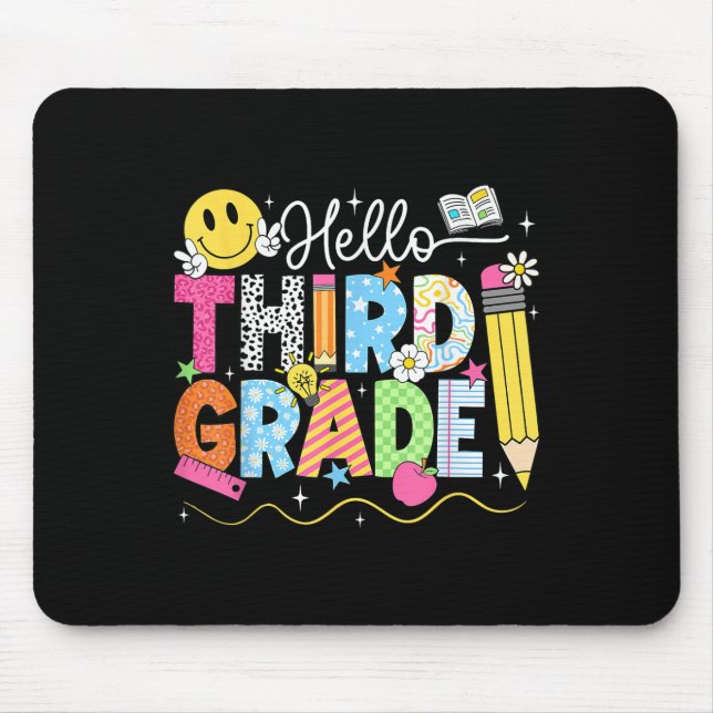Hello Third Grade Team 3rd Grade Back To School Te Mouse Pad (Front)
