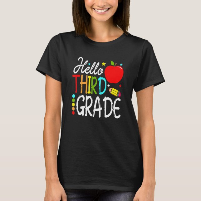 Hello Third Grade Team 3rd Grade Back To School Te T-Shirt (Front)