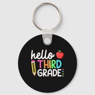 Hello Third Grade Team 3rd Grade Byck To School Te Key Ring