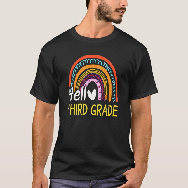 Hello Third Grade Team 3rd Graderainbow Welcome Ba T-Shirt (Front)