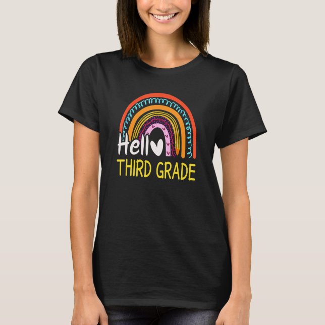 Hello Third Grade Team 3rd Graderainbow Welcome Ba T-Shirt (Front)
