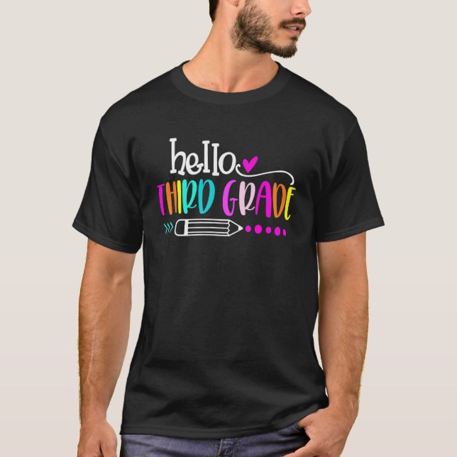 Hello Third Grade Team Back To School Teacher Stud T-Shirt (Front)