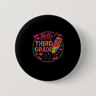Hello Third Grade Tie Dye Pencil Back To School 3r 6 Cm Round Badge