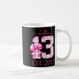 Hello thirteen est 2013 pink coquette bow 13th coffee mug