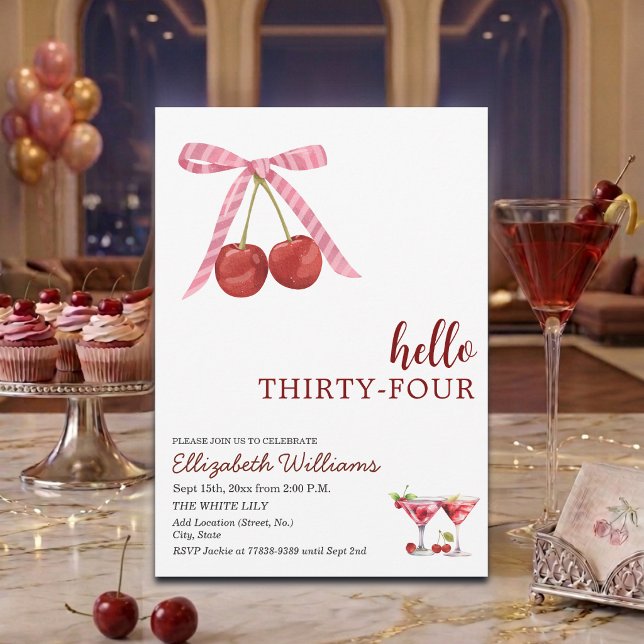 Hello Thirty Four Cherry Martini Birthday Party Invitation (Creator Uploaded)
