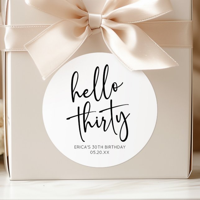 Hello Thirty Minimalist 30th Birthday Party Classic Round Sticker (Creator Uploaded)
