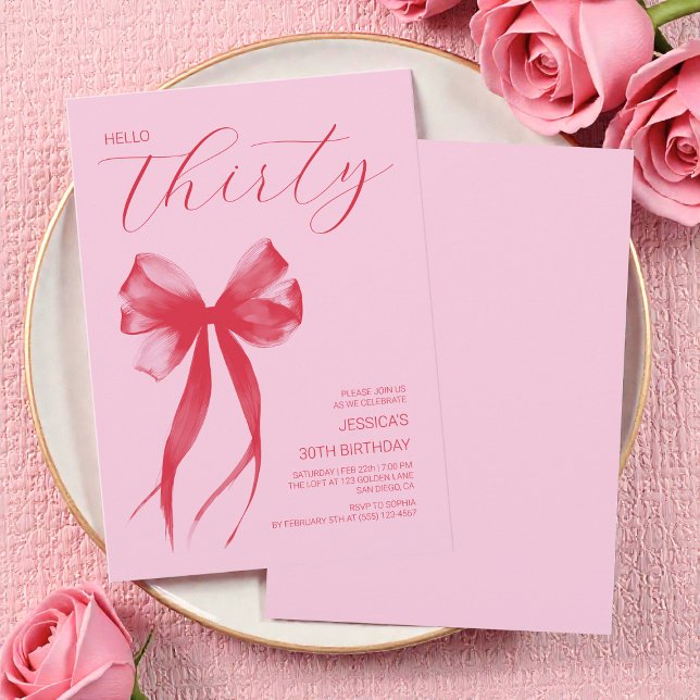 Hello Thirty  Pink Modern Bow 30th Birthday Party Invitation (Hello Thirty Pink Modern Bow 30th Birthday Party Invitation)