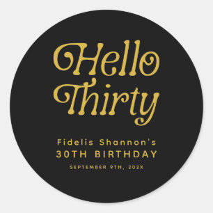 Hello Thirty Retro 30th Birthday Classic Round Sticker