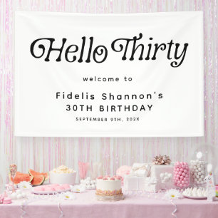 Hello Thirty Retro 30th Birthday Welcome Banner