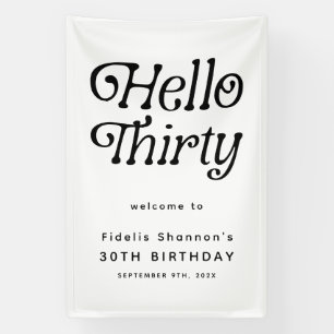 Hello Thirty Retro 30th Birthday Welcome Banner