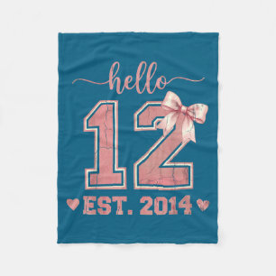 Hello twelve est 2014 12th birthday coquette 12 fleece blanket
