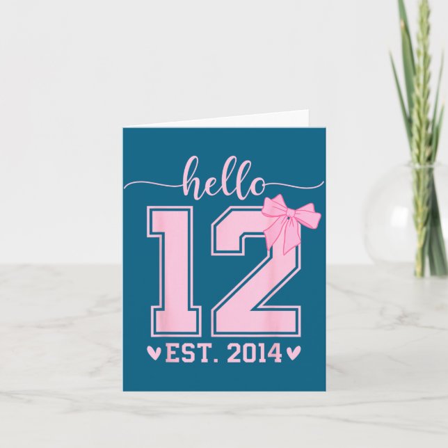 Hello Twelve Est 2014 12th Birthday Coquette 12 Ye Card (Front)