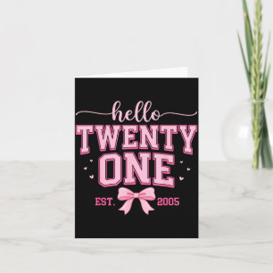 Hello Twenty One Est 2005 21th Birthday 21 Years Card