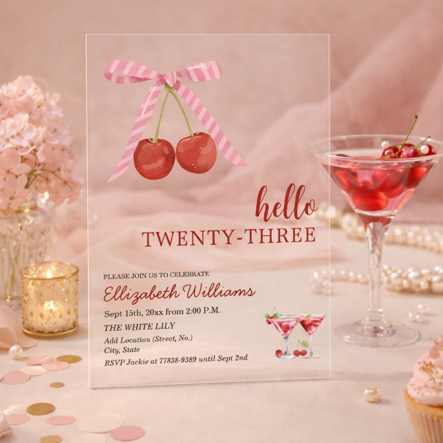 Hello Twenty Three Cherry Martini Birthday Party Acrylic Invitations (Creator Uploaded)
