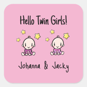 Hello Twin Girls!, Pink, Personalized Twin Babies  Square Sticker