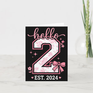 Hello Two Est 2024 Coquette Bow 2nd Birthday Girl Card