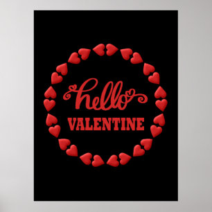 Hello Valentine 2024 Happy Valentines red heart Poster