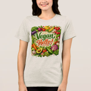 Hello Vegan women T‑Shirt – Minimalist Plant‑Based Tri-Blend Shirt