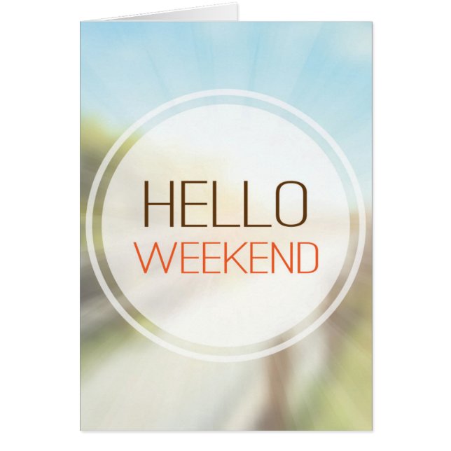 Hello Weekend 2 (Front)