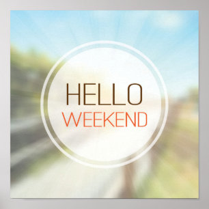 Hello Weekend 2 Poster