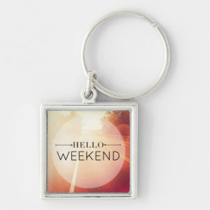 Hello Weekend 3 Key Ring