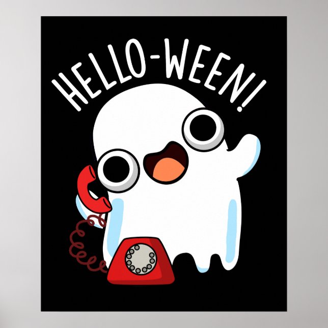 Hello-ween Funny Ghost Pun Dark BG Poster (Front)