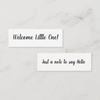 Hello/Welcome Little One Mini Business Card