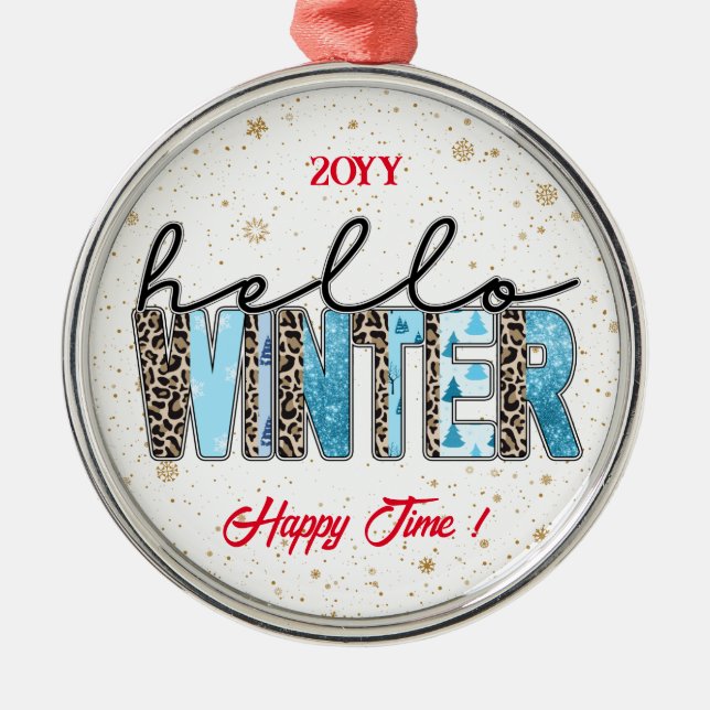 Hello Winter Customise Metal Ornament (Front)