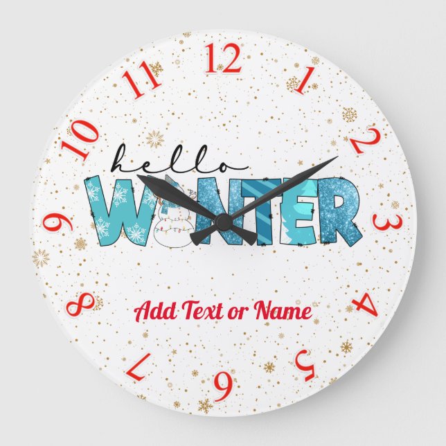 Hello Winter Snowman Customise Large Clock (Front)