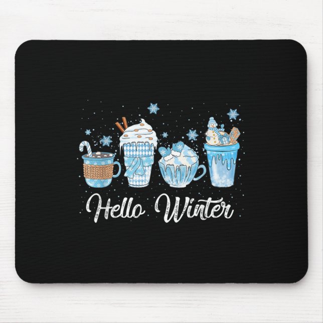 Hello Winter Sweet Cosy Coffee Lovers Snowman Chri Mouse Pad (Front)