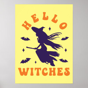 Hello Witches - Funny Halloween Poster