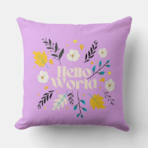 Hello World Floral Throw Pillow