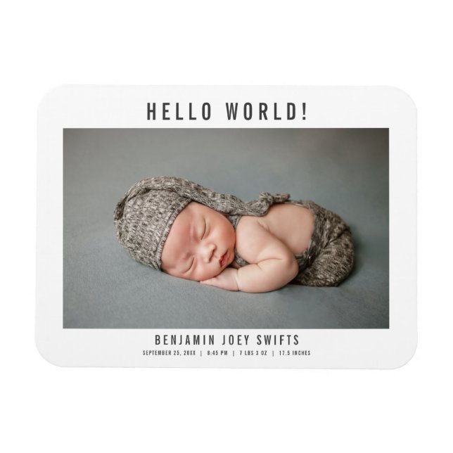 Hello World Newborn Baby Boy Girl Modern Photo Magnet (Horizontal)