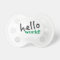 Hello World Pacifier
