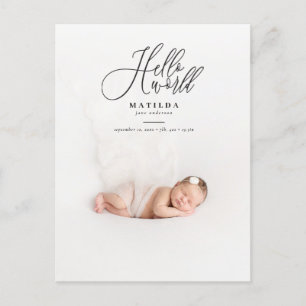 Hello world script text photo birth announcement