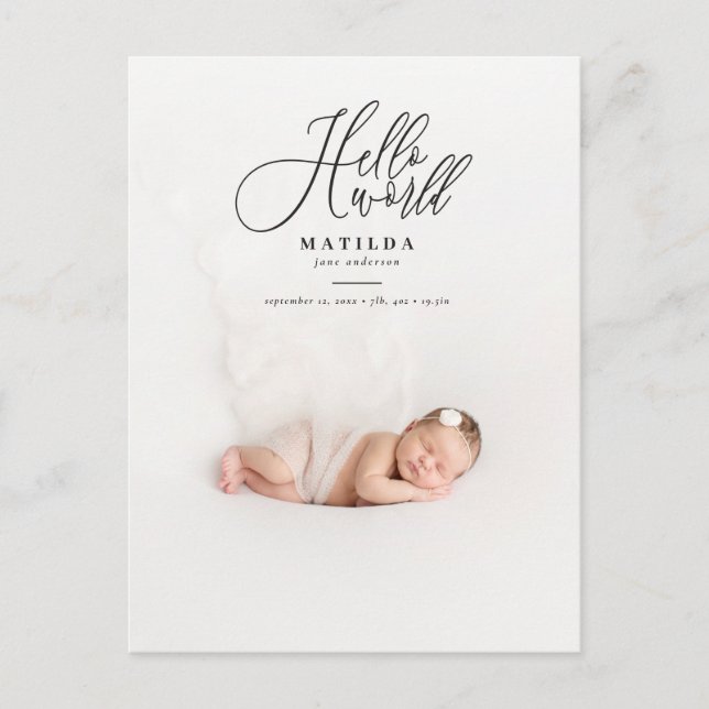 Hello world script text photo birth announcement postcard (Front)