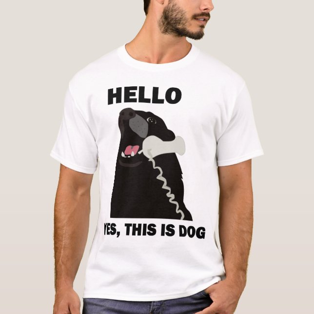 HELLO YES THIS IS DOG telephone phone T-Shirt (Front)